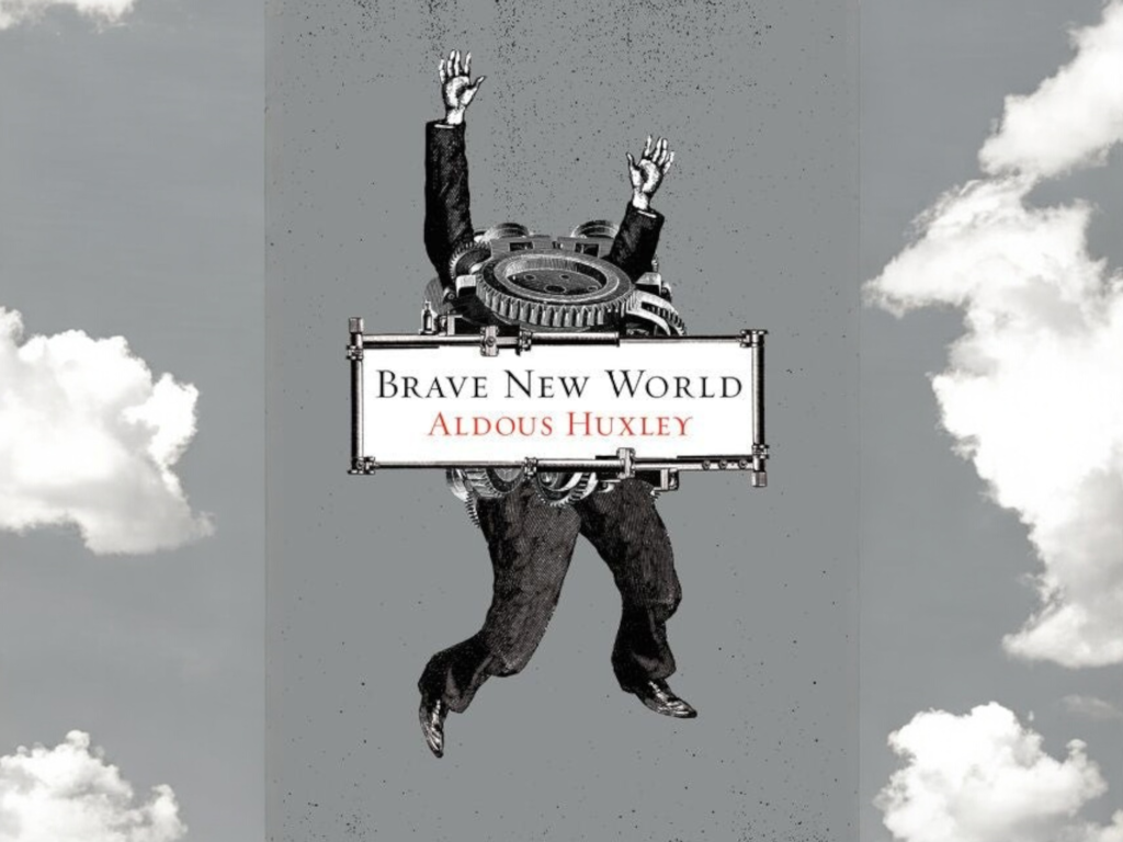 aldous huxley's Brave new world